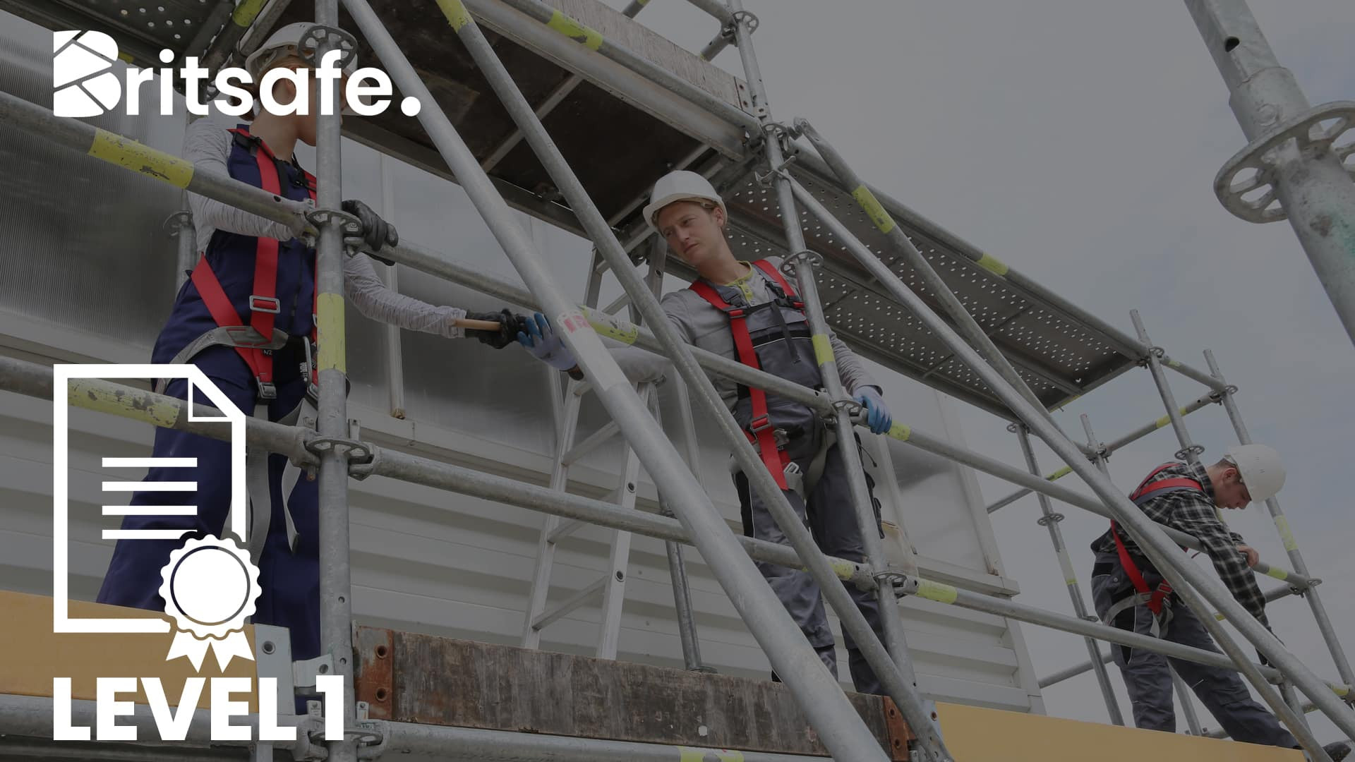 Britsafe Level 1 Award in Scaffolding Safety for Supervisors and Inspectors