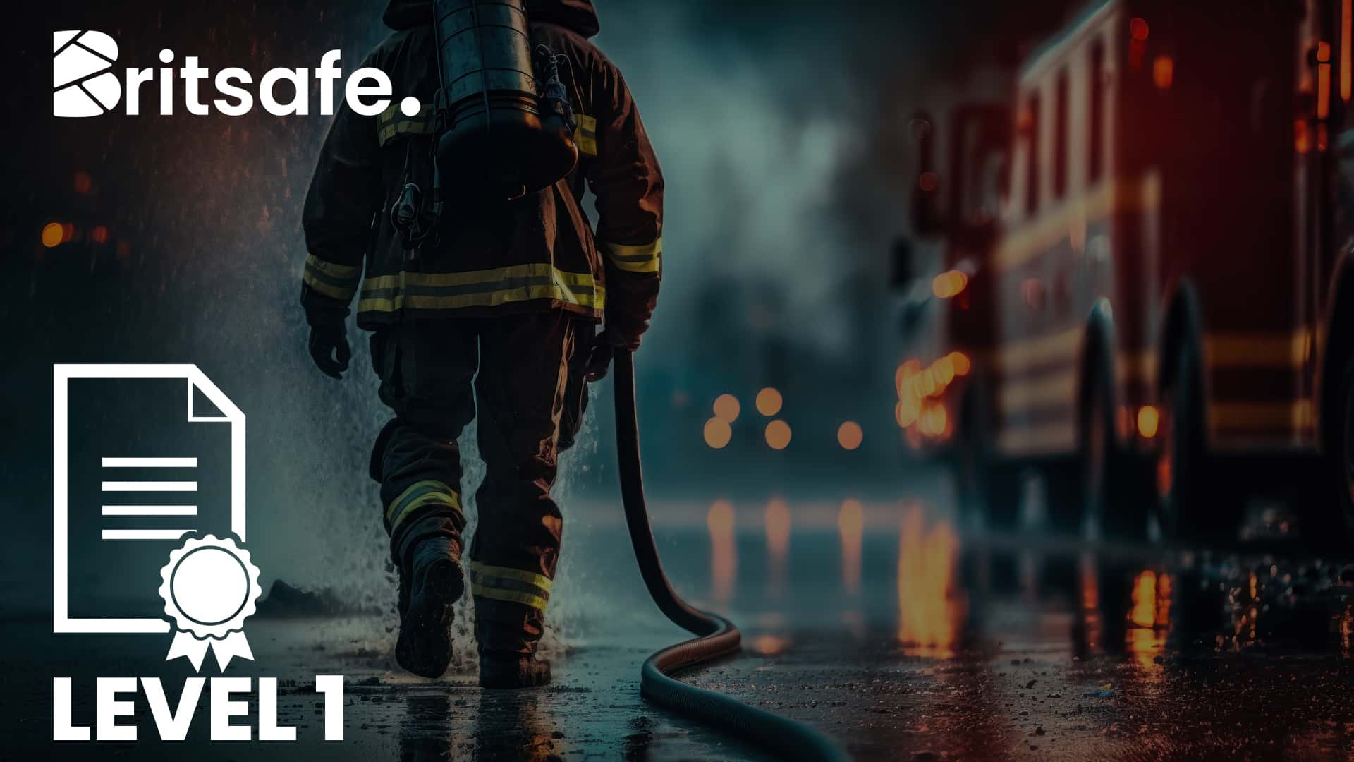 Britsafe Level 1 Award in the Principles of Fire Safety Awareness